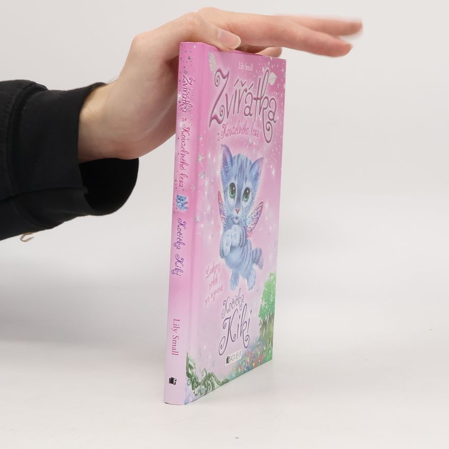 Lily Small Zvířátka z Kouzelného lesa. Kočička Kiki