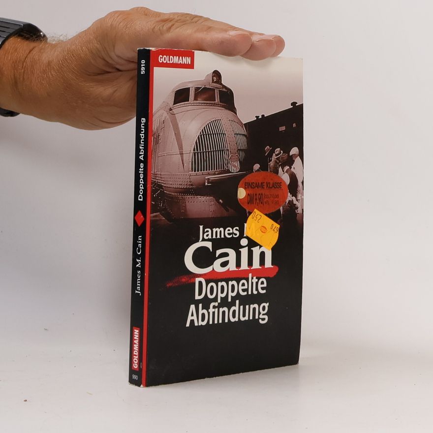 Cain James M. Doppelte Abfindung.