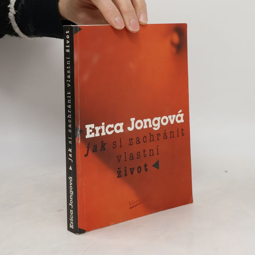 Erica Jong Jak si zachránit vlastní život