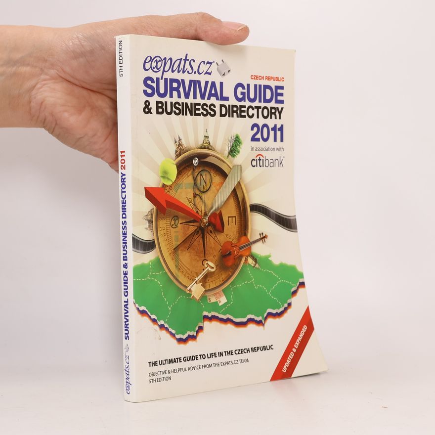 Kolektiv autorů Expats.cz survival guide and business directory 2011