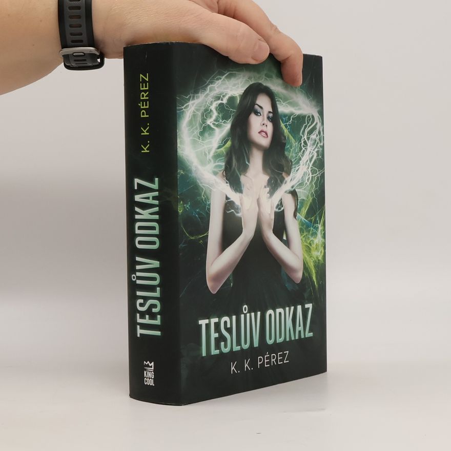 Kristina Pérez Teslův odkaz