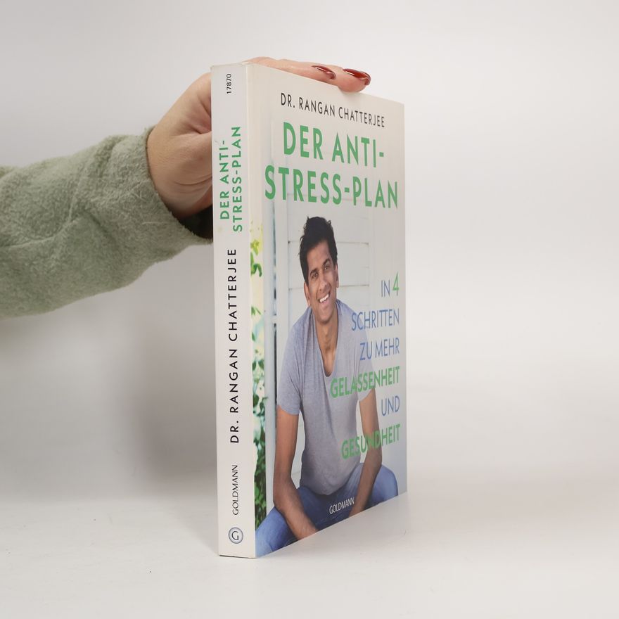 Rangan Chatterjee Der Anti-Stress-Plan