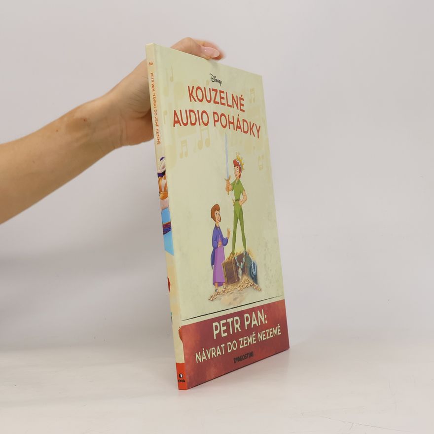Various authors Kouzelné audio pohádky 68. Petr Pan. Návrat do Země Nezemě