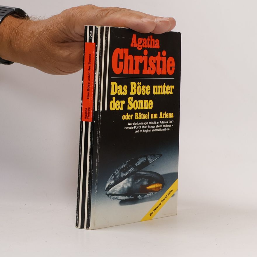 Agatha Christie Das Böse unter der Sonne oder Rätsel um Arlena