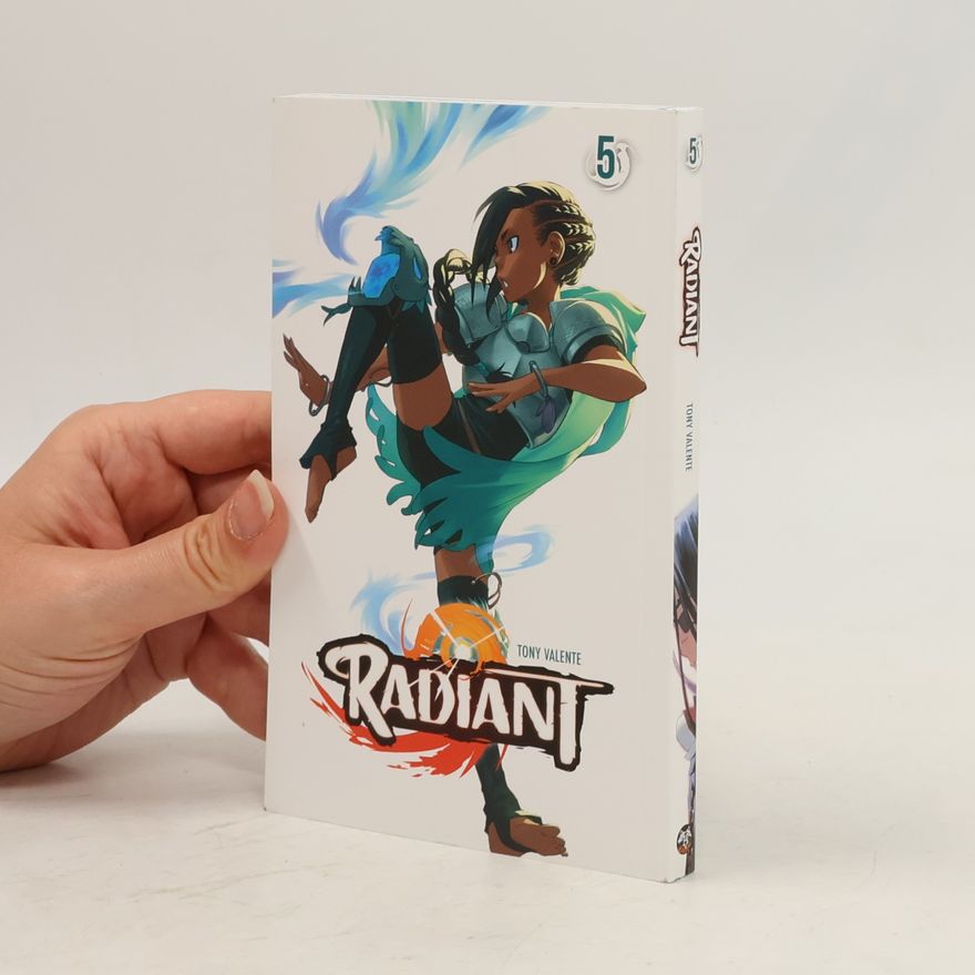Tony Valente Radiant. 5