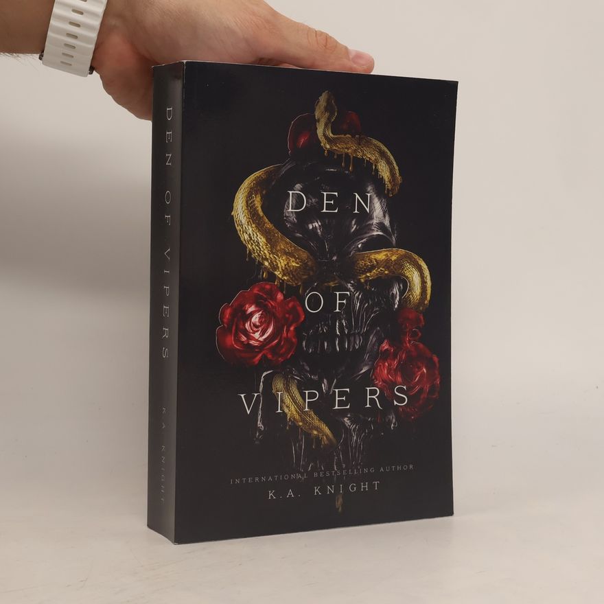 K. A. Knight Den of Vipers