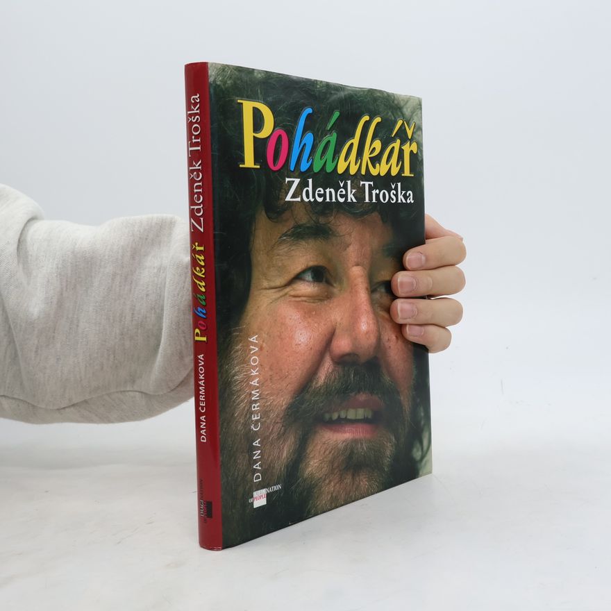 Dana Čermáková Pohádkář Zdeněk Troška