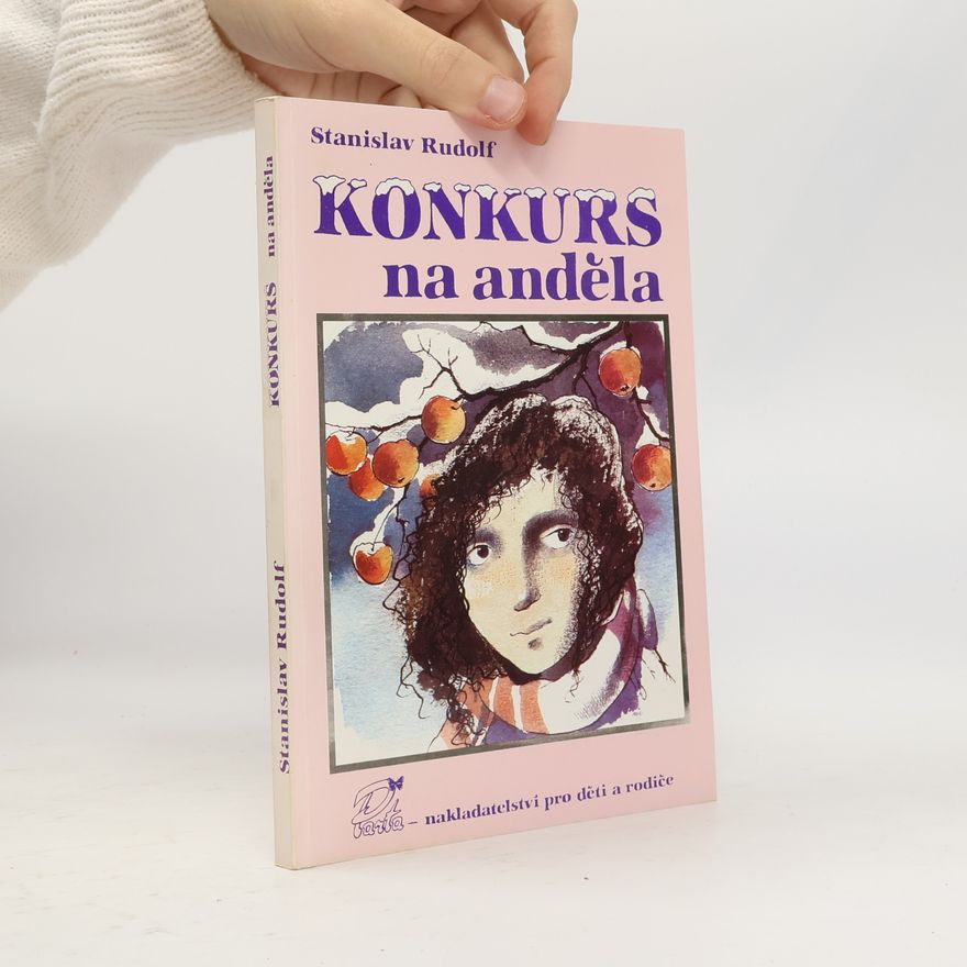 Stanislav Rudolf Konkurs na anděla
