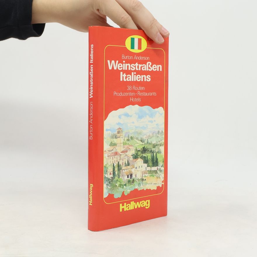 Burton Anderson Weinstrassen Italiens