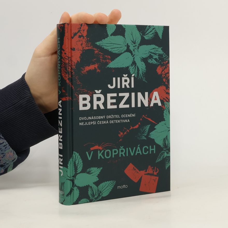 Jiří Březina V kopřivách