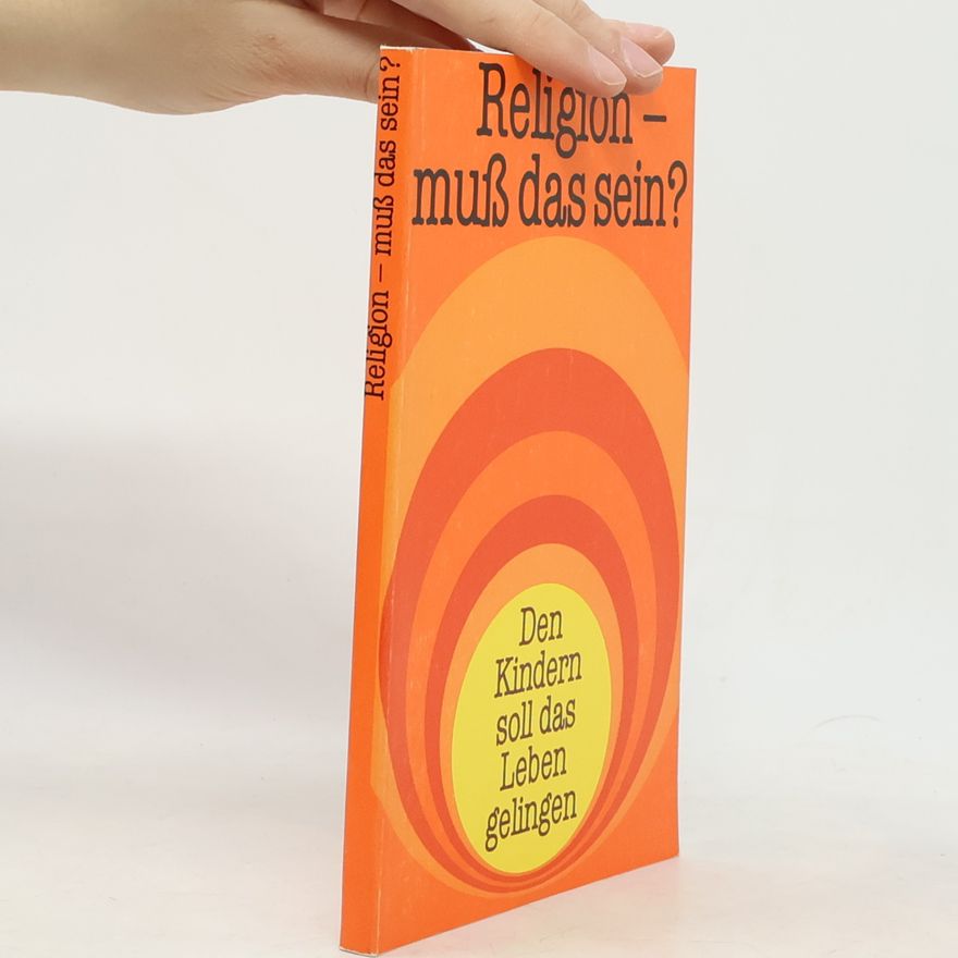 Kolektiv autorů Religion - muss das sein?