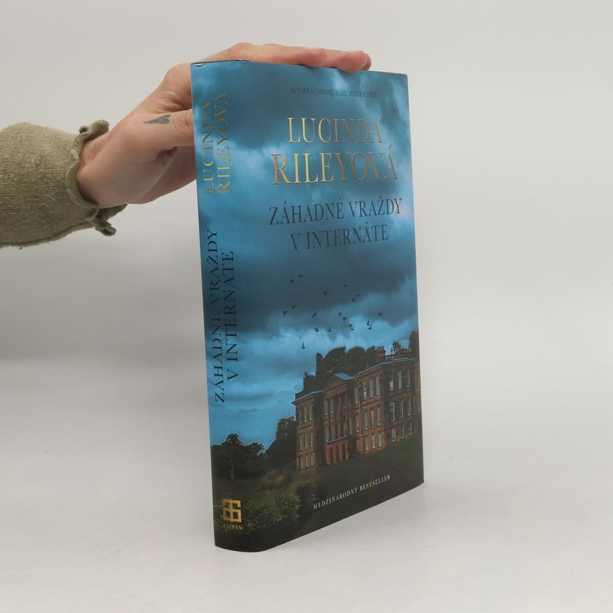 Lucinda Riley Záhadné vraždy v internáte