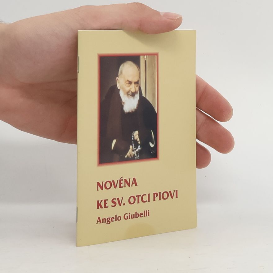 Angelo Giubelli Novéna ke sv. otci Piovi