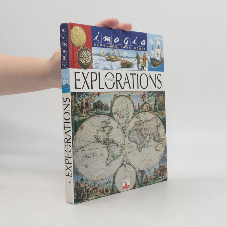 Sylvie Deraime Les grandes explorations