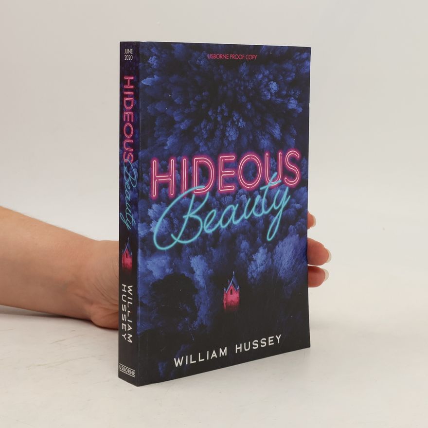 William Hussey Hideous Beauty