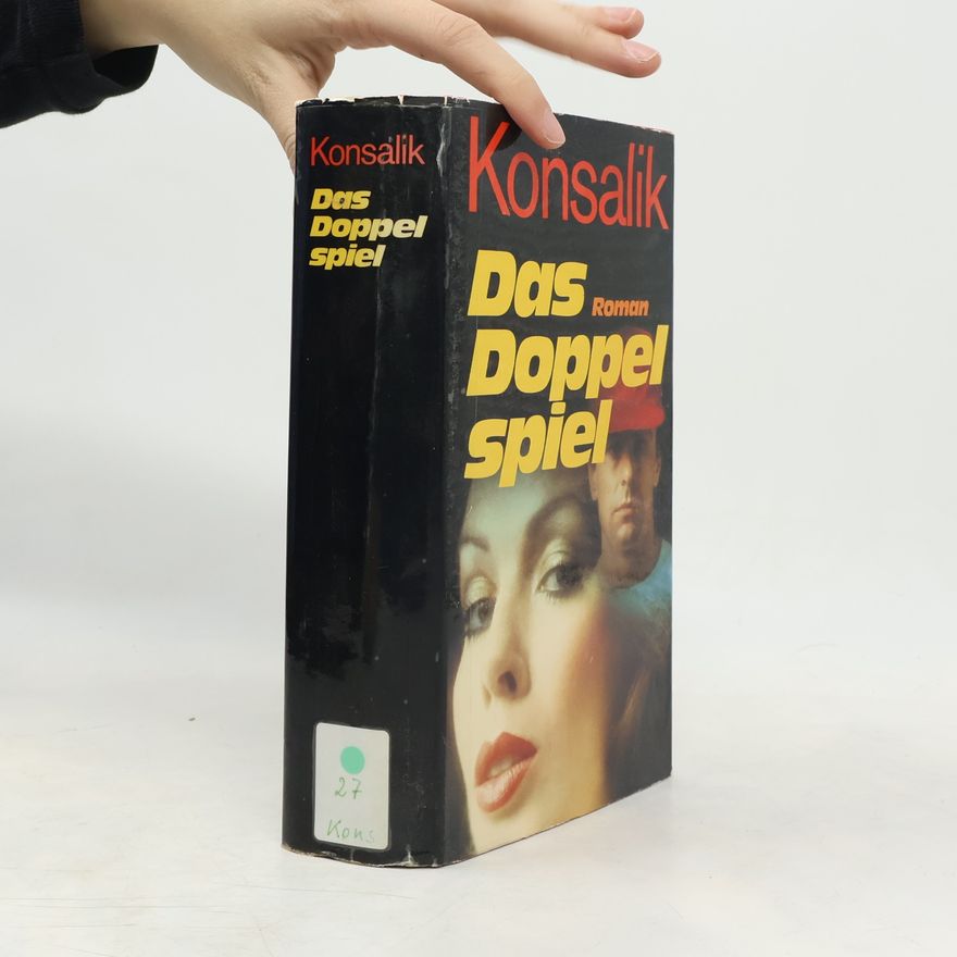 Heinz Günther Konsalik Das Doppelspiel