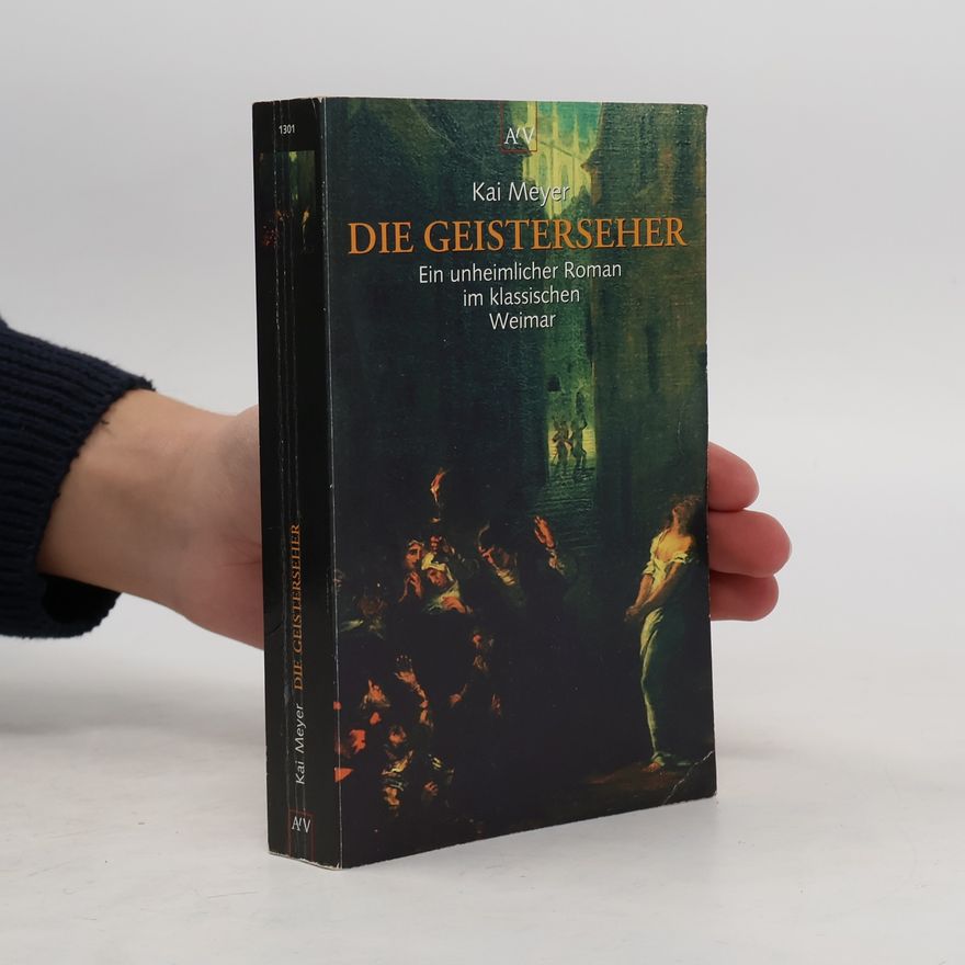Kai Meyer Die Geisterseher