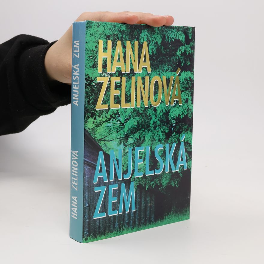 Hana Zelinová Anjelská zem