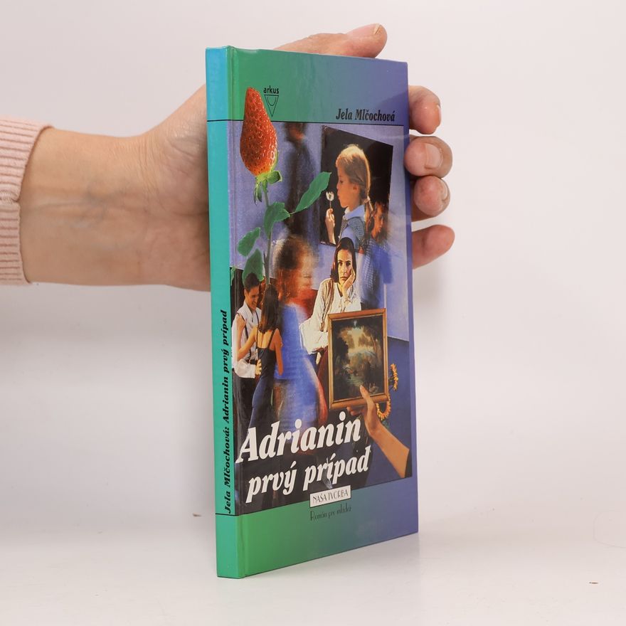 Jela Malčochová Adrianin prvý prípad