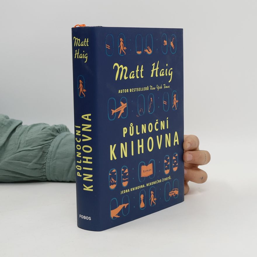 Matt Haig Půlnoční knihovna