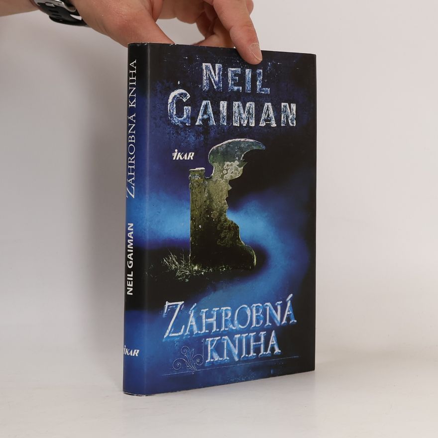 Neil Gaiman Záhrobná kniha