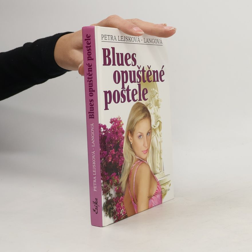 Petra Lejsková Langová Blues opuštěné postele