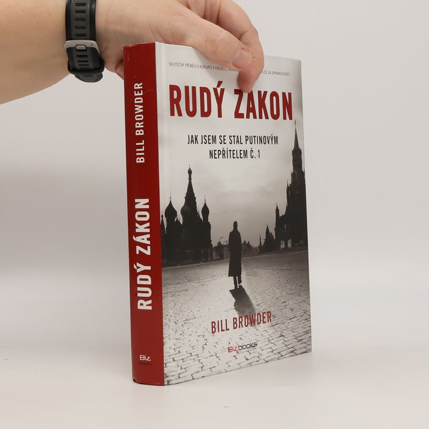 Bill Browder Rudý zákon