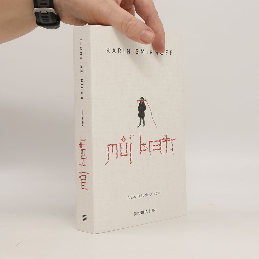 Karin Smirnoff Můj bratr