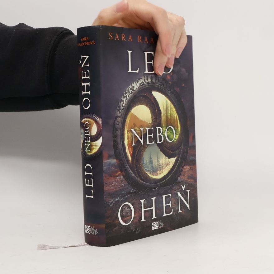 Sara Raasch Led nebo oheň