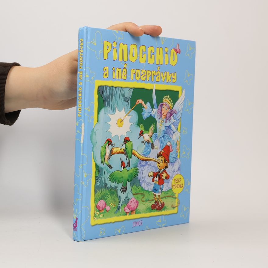 Autorenkollektiv Pinocchio a iné rozprávky