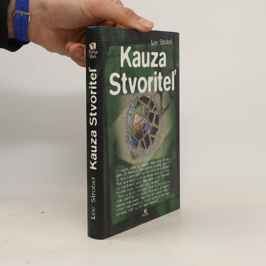 Lee Strobel Kauza Stvoriteľ