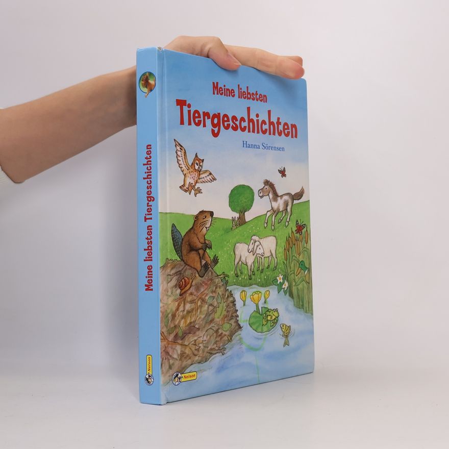 Hanna Sörensen Meine liebsten Tiergeschichten