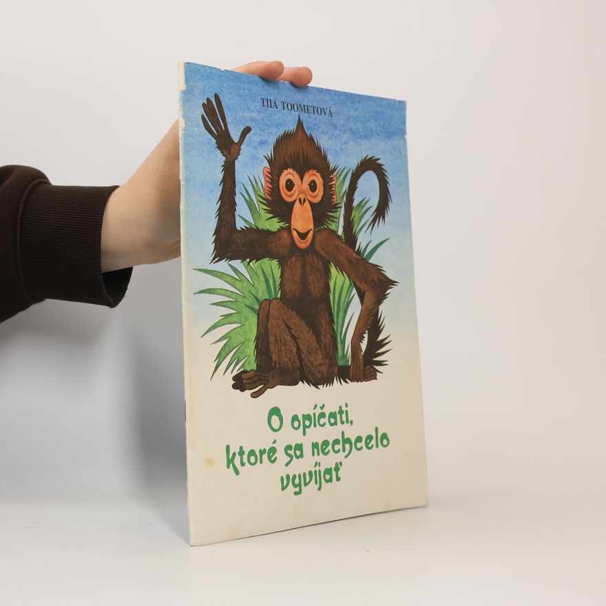 Tiia Toomet O opíčati, ktoré sa nechcelo vyvíjať