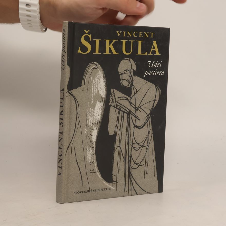 Vincent Šikula Udri pastiera