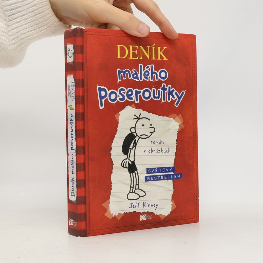 Jeff Kinney Deník malého poseroutky 1