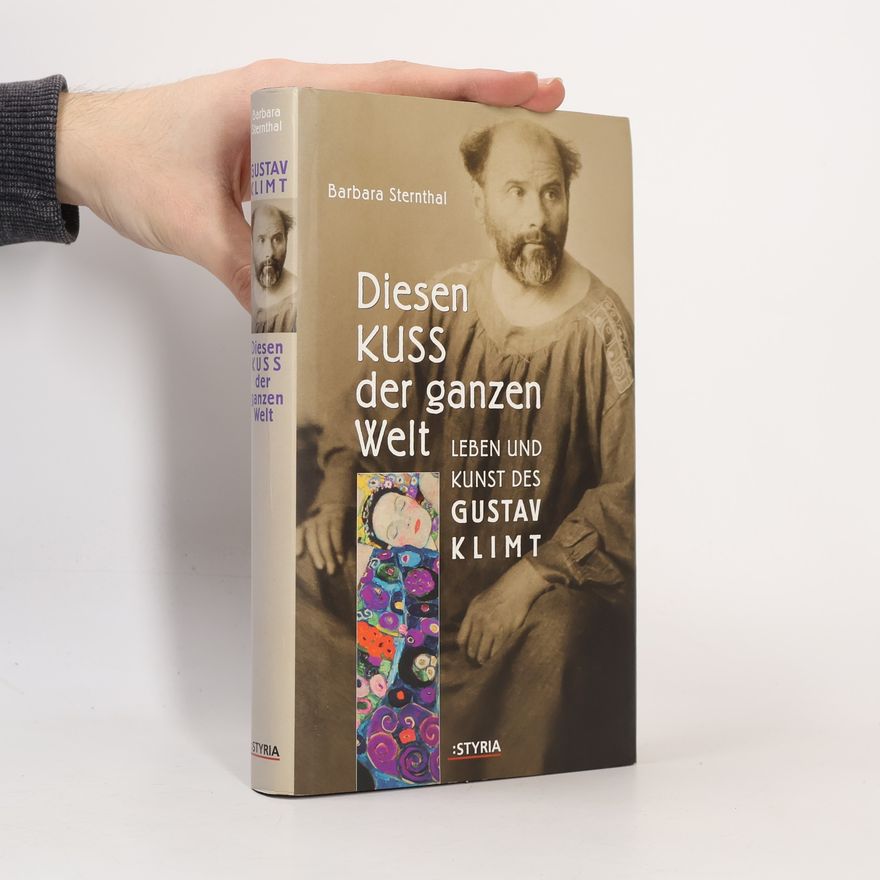 Barbara Sternthal Diesen Kuss der ganzen Welt