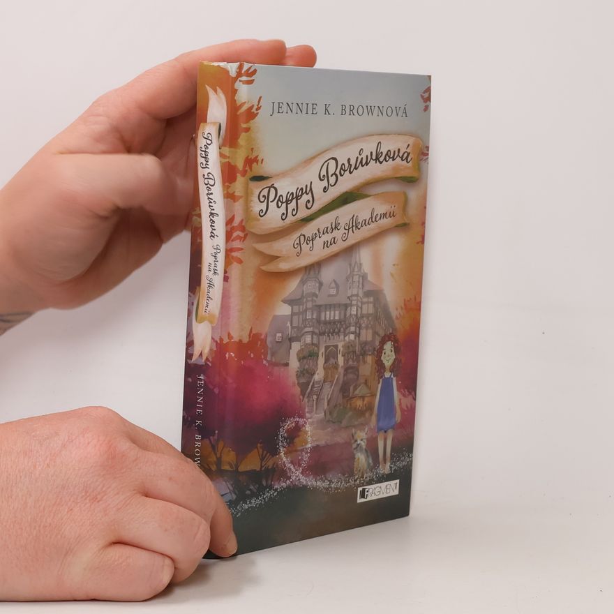 Jennie K. Brown Poppy Borůvková - Poprask na Akademii