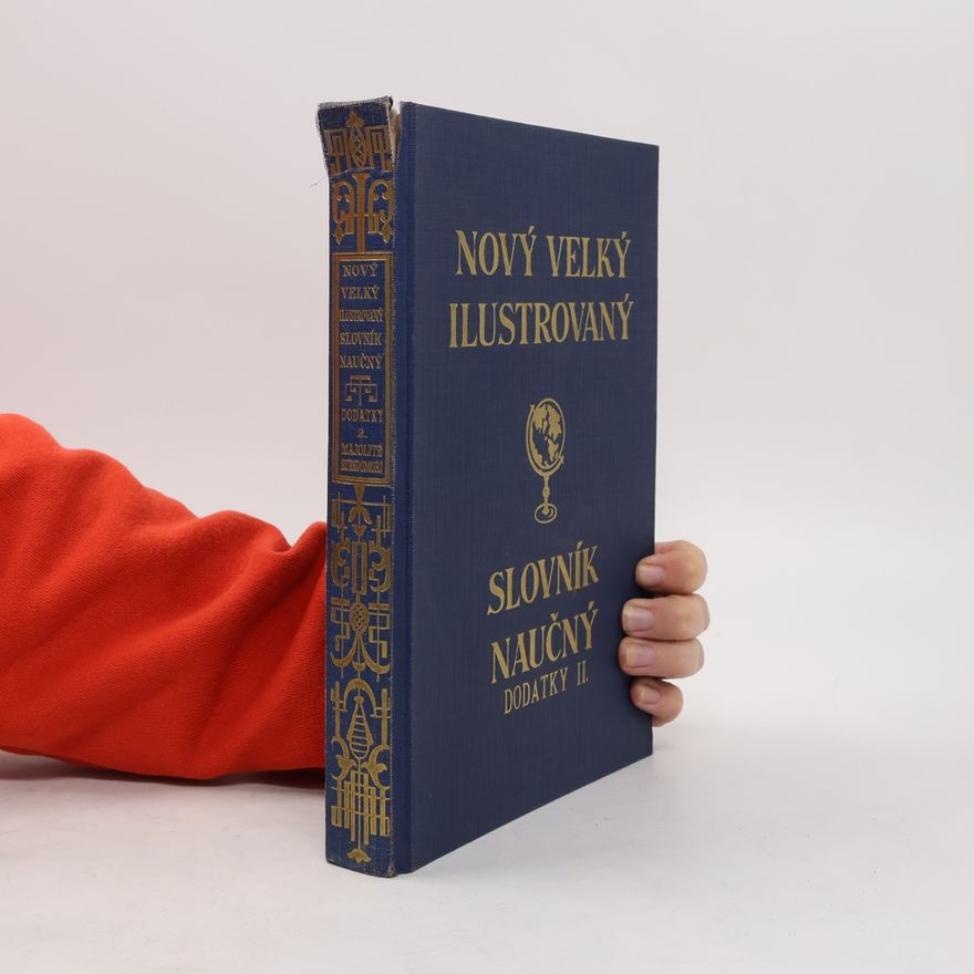 Auteurscollectief Nový velký ilustrovaný slovník naučný XIX. Dodatky II.