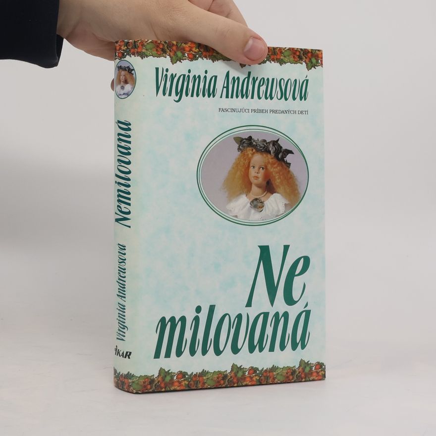V. C. Andrews Nemilovaná