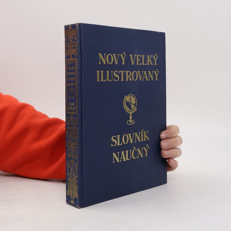 Autores varios Nový velký ilustrovaný slovník naučný II. Asianismus-Björnstjerna