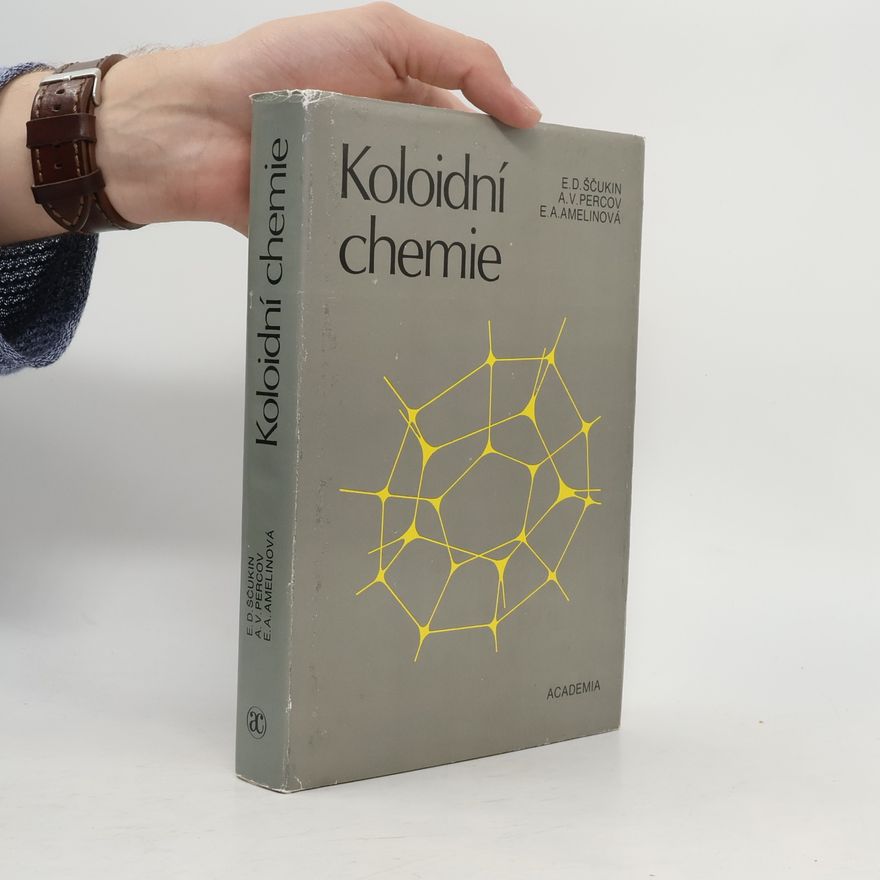 Kolektiv autorů Koloidní chemie