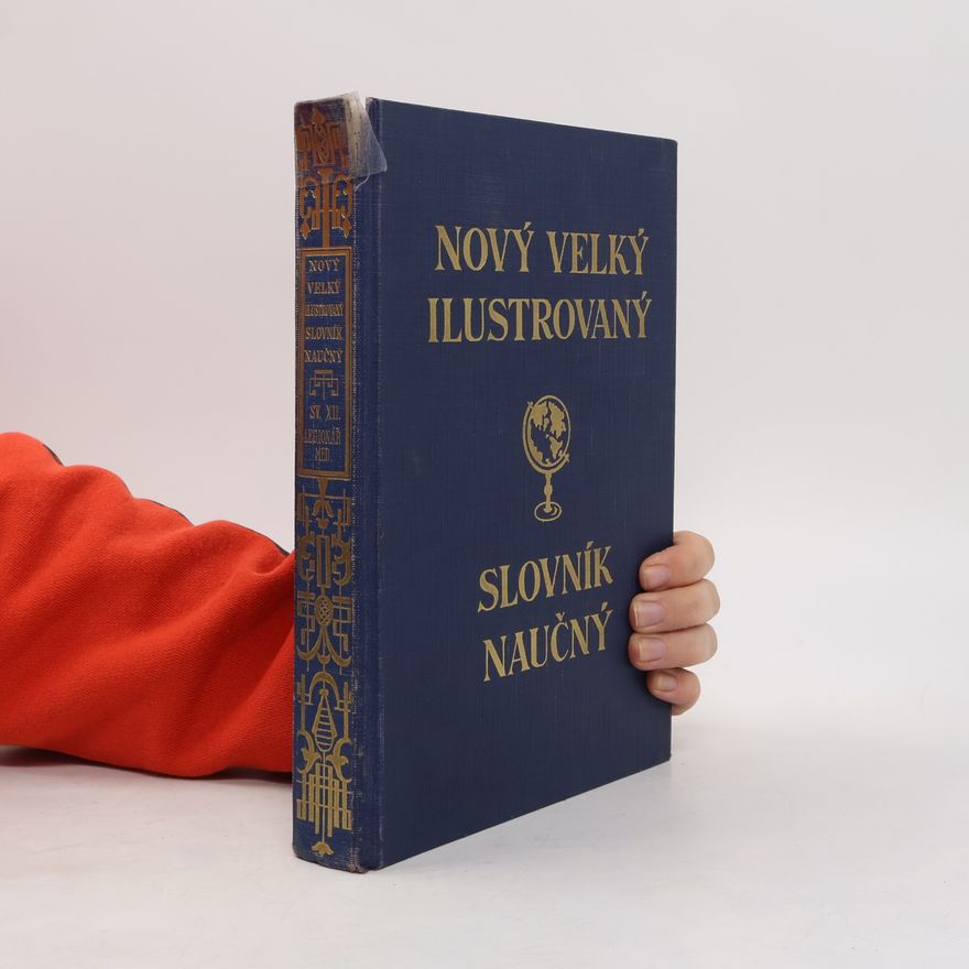 Auteurscollectief Nový velký ilustrovaný slovník naučný XII.