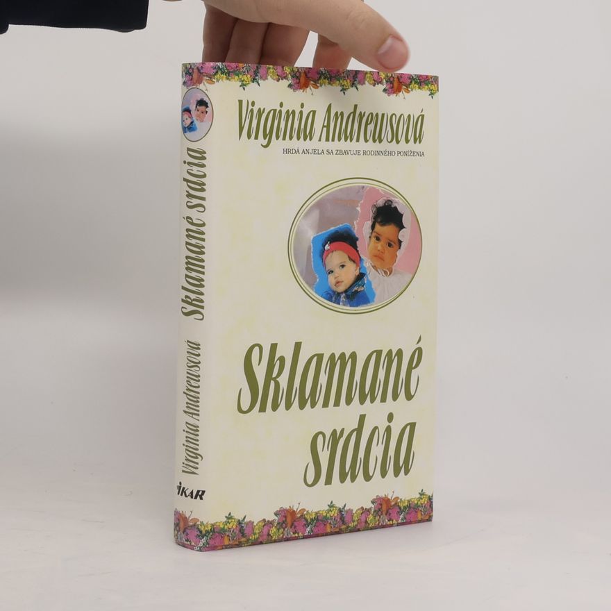 Virginia Cleo Andrews Sklamané srdcia