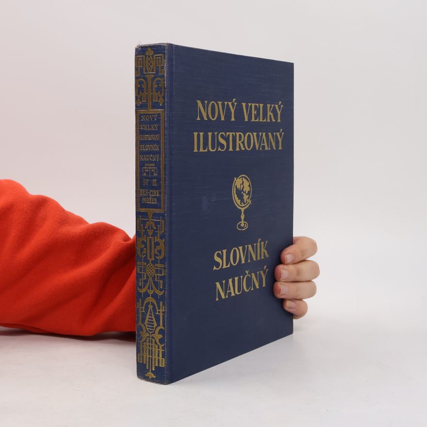 Autores varios Nový velký ilustrovaný slovník naučný III. Bks-Církevní pohřeb