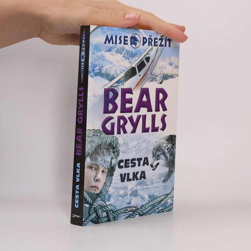 Bear Grylls Cesta vlka
