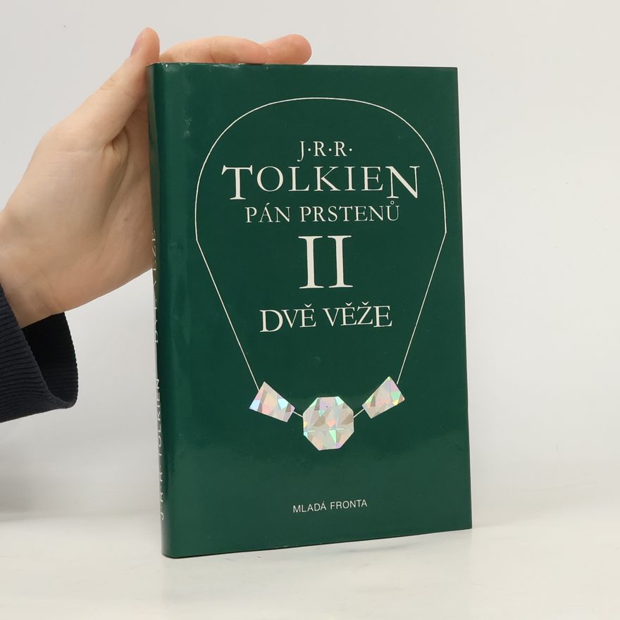 J. R. R. Tolkien Pán prstenů II. Dvě věže