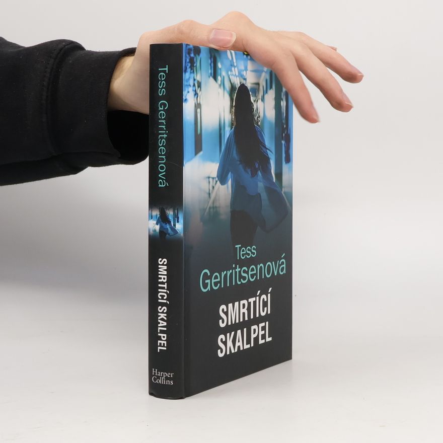 Tess Gerritsen Smrtící skalpel