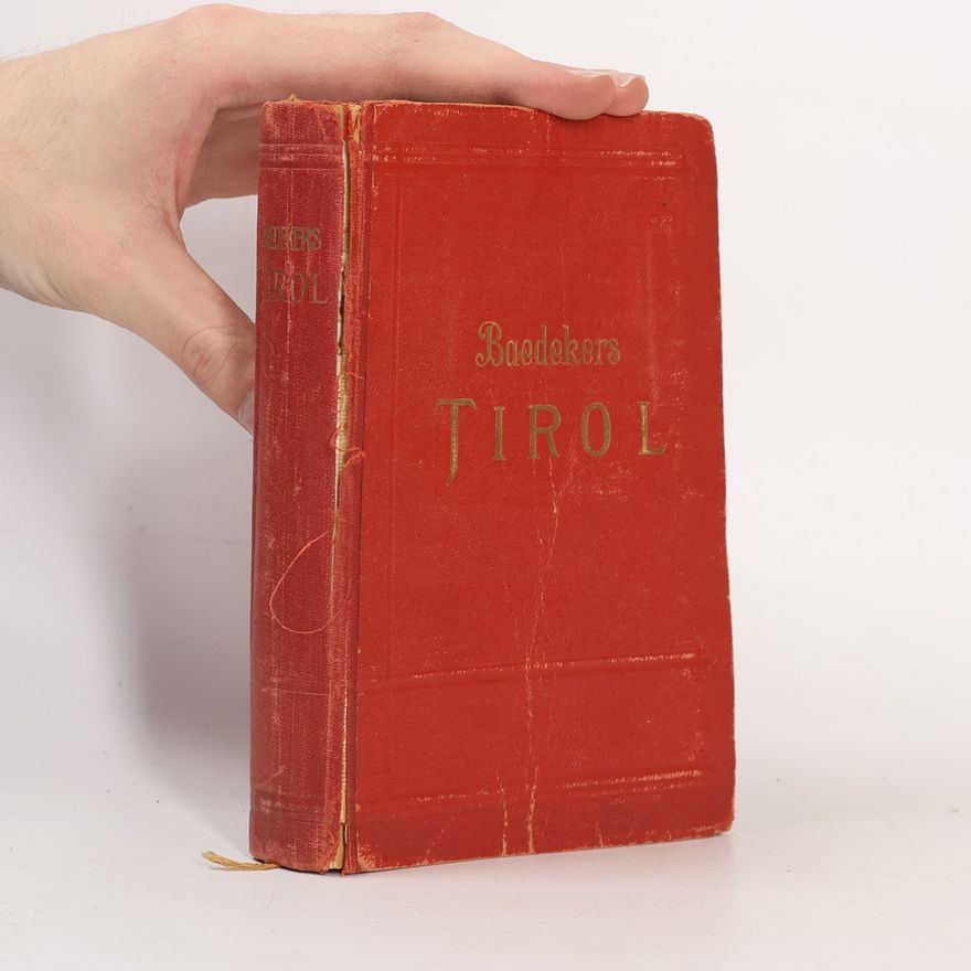 Karl Baedeker Baedekers Tirol