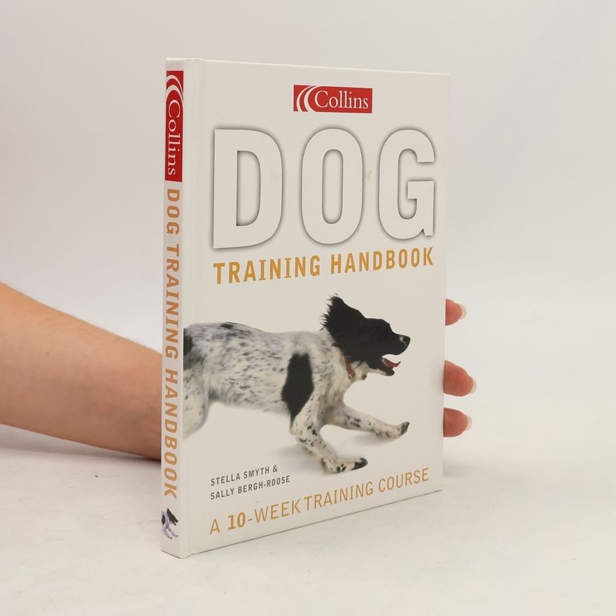 Sally Bergh-Roose Collins Dog Training Handbook