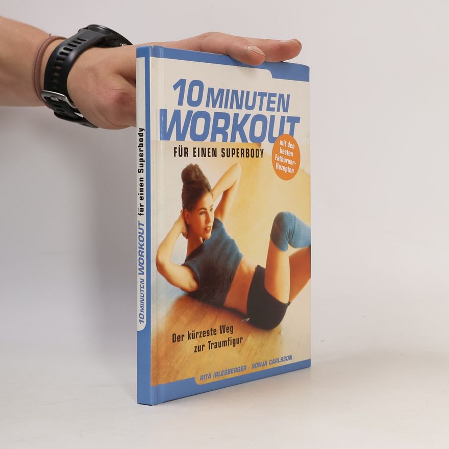 Rita Irlesberger 10 Minuten Workout für einen Superbody